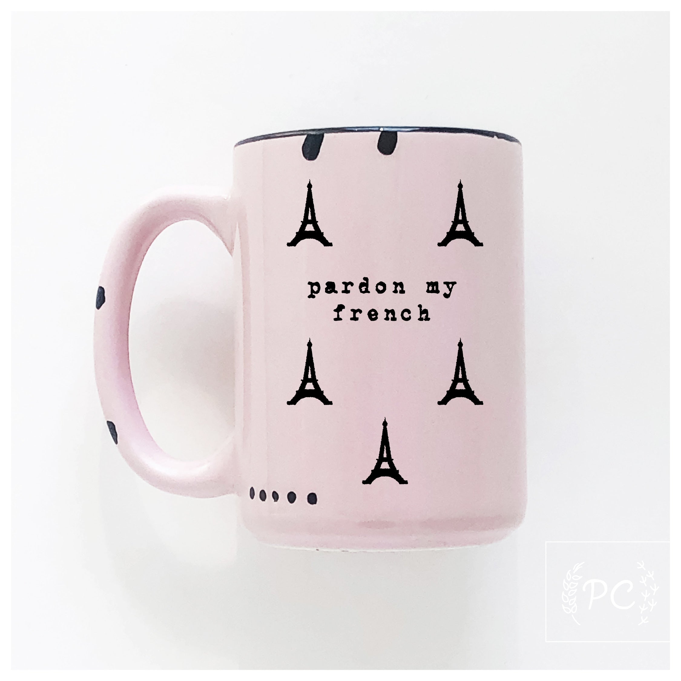 pardon my french | ceramic mug
