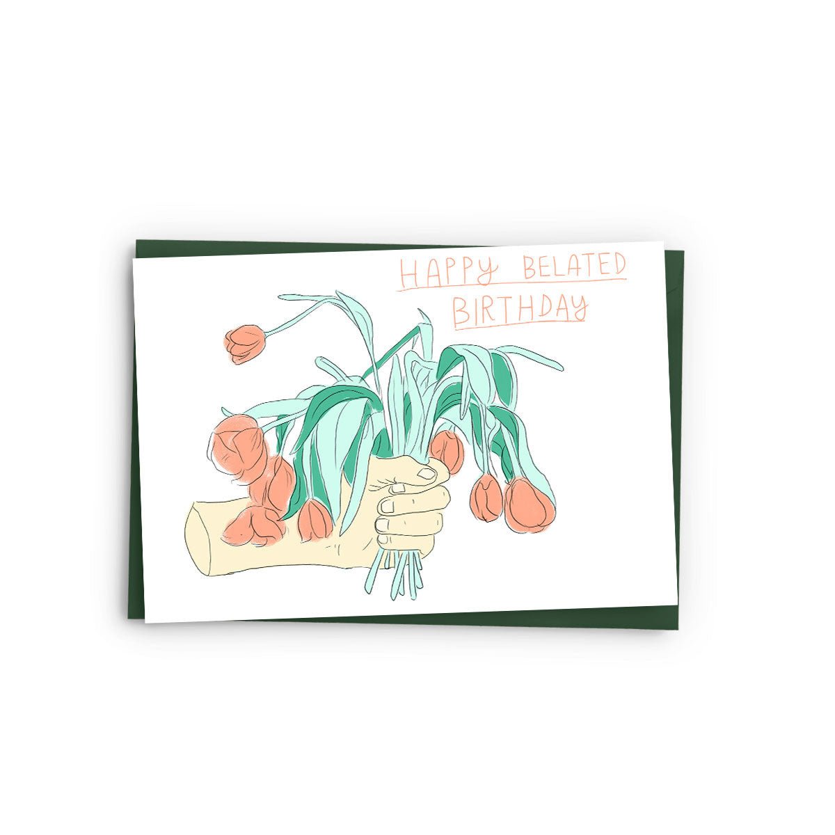 Belated Birthday Card
