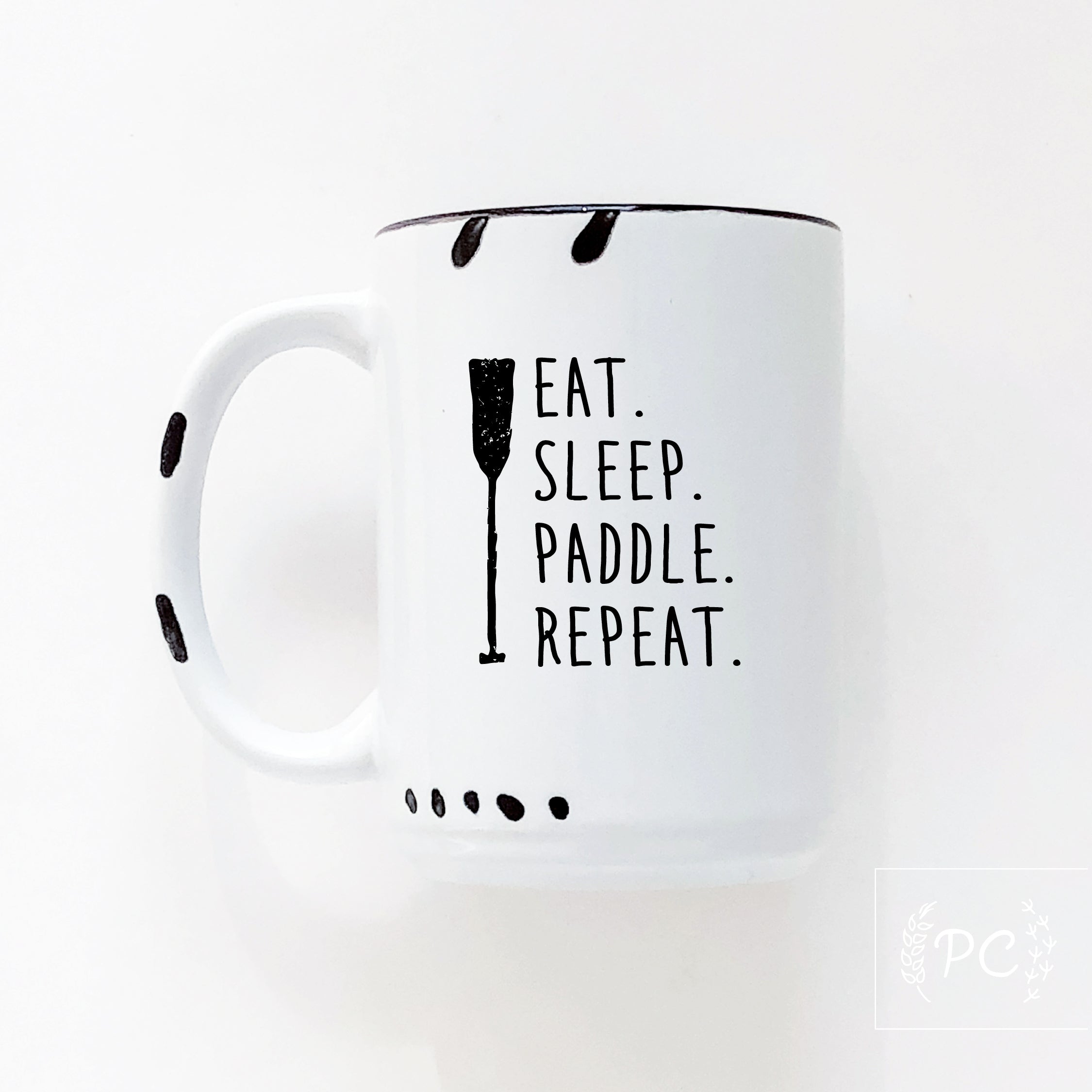 eat. sleep. paddle. repeat. | ceramic mug | lake life